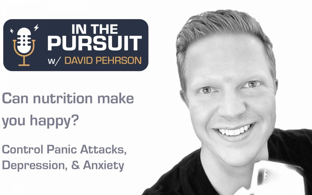 Can nutrition help me with panic attacks, anxiety, and depression?