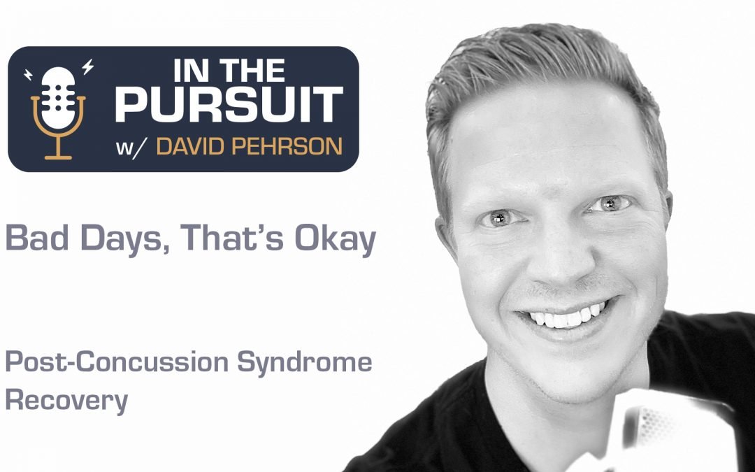 Bad Days With Post Concussion Syndrome
